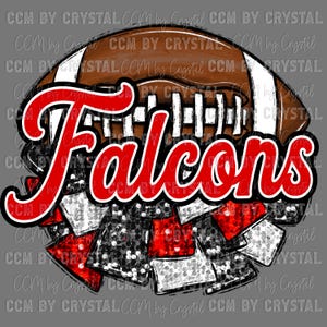 May include: A digital graphic featuring a brown and white football with the word "Falcons" in red, outlined in black and white. Below the football is a cluster of red, black, and silver sequined shapes. The design is set against a gray background.