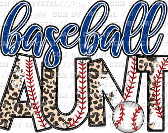 Baseball Aunt Blue Ready to Press Transfers Direct to Film Transfers Sublimation DTF Transfers Sublimation Print