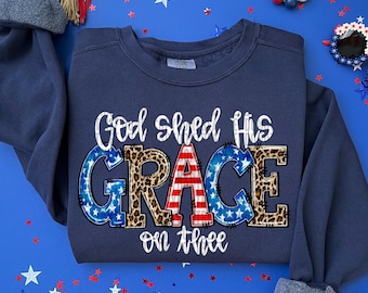 God Shed His Grace on Thee Ready to Press Transfer DTF Transfer Sublimation Transfer