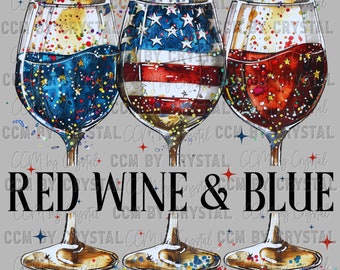 Red Wine and Blue Fourth of July Patriotic Ready to Press Transfer Direct to Film DTF Transfers Sublimation Transfer