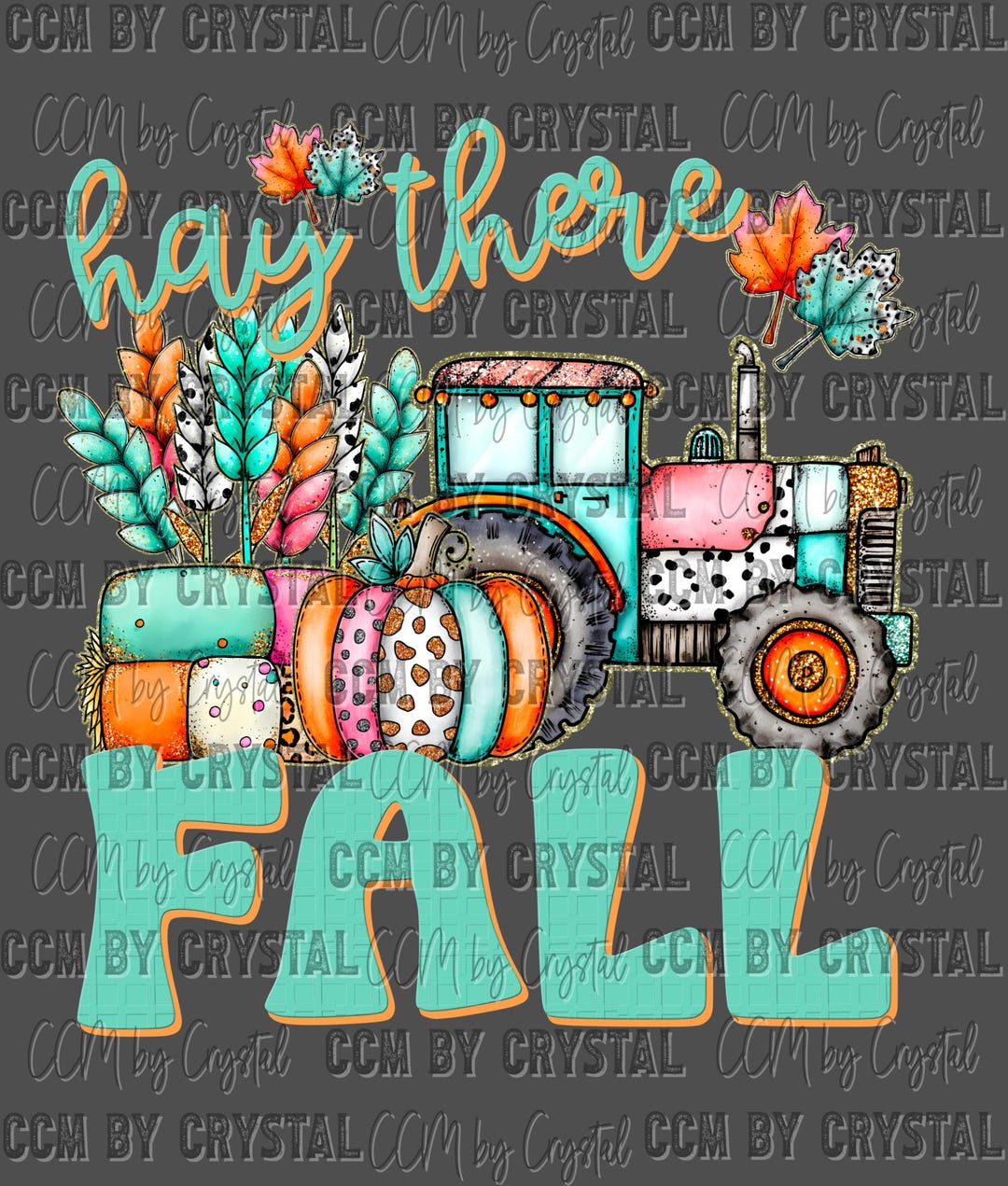 Hay There Fall Hay There Fall Cute Tractor Ready to Press Transfer Direct to Film DTF ...