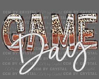 May include: A graphic design featuring the text GAME DAY. The word GAME is rendered in large block letters with a leopard print top and a brown football texture bottom, accented by white stitching. The word Day is written in white script.