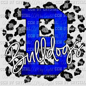 B Bulldogs Blue with Silver Leopard Background Mascot Ready to Press Transfer Direct to Film DTF Transfers Sublimation Transfer