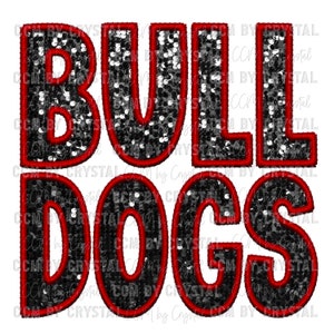 May include: The word "BULLDOGS" is displayed in a bold, block letter style. The letters are filled with black sequins and outlined in red stitching. The design is on a white background.