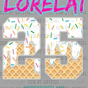 May include: A white waffle cone with a white background and colorful sprinkles. The number 25 is written on the cone in a white outline. The text "Lorelai" is written in pink with a blue outline at the top of the image.