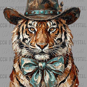 May include: An oil painting style illustration of a tiger wearing a brown cowboy hat with a turquoise band and a large light blue bow tie. The tiger has orange and black fur, and the image features the repeating text CCM BY CRYSTAL.