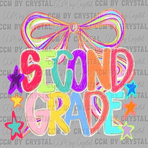 Second Grade Back to School Colorful Ready to Press Transfer Direct to Film DTF Transfers Sublimation Transfer