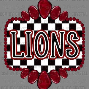 May include: A digital graphic with the word "LIONS" in bold, outlined in black and red, set against a black and white checkered background. The design is framed by a red border with red teardrop shapes and small red circles.