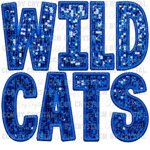 Wildcats Mascot Faux Embroidery Faux Sequins Ready to Press Transfer Direct to Film DTF Transfers Sublimation Transfer