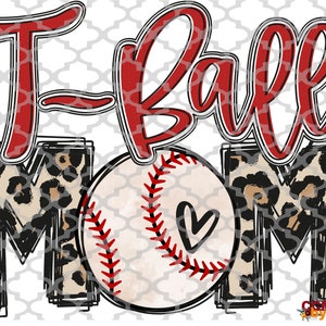 T-ball Mom Transfer Ready to Press Transfer-DTF Transfer-Ready to Press Sublimation Transfer