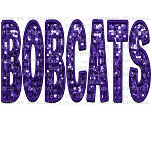 May include: Purple sequined iron-on patch with the word "BOBCATS" in a bold, outlined font.