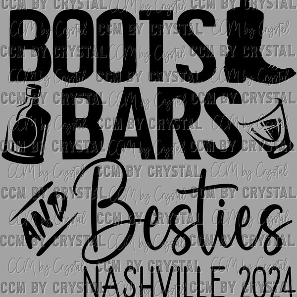 Boots Bars and Besties Nashville 2024 PNG