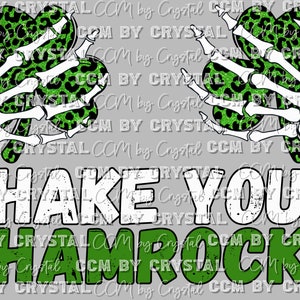 Shake Your Shamrocks St. Patrick's Day Ready to Press Transfer Direct to Film DTF Transfers Sublimation Transfer