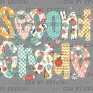 Second Grade Back to School Ready to Press Transfer Direct to Film DTF Transfers Sublimation Transfer