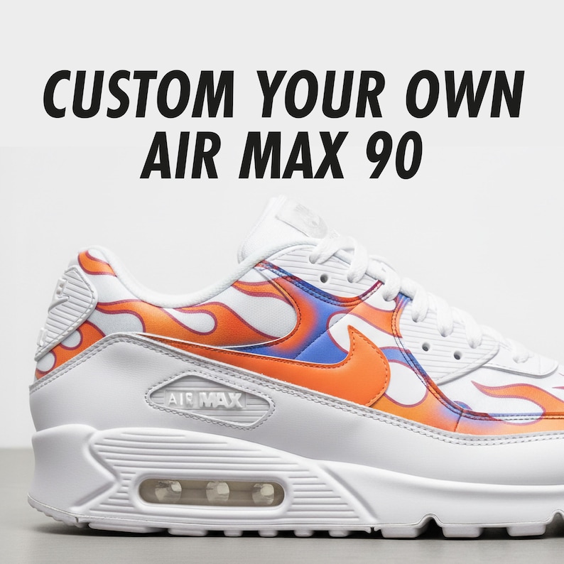 Custom Nike Air Max 90 - Custom Your Own Sneakers - Etsy