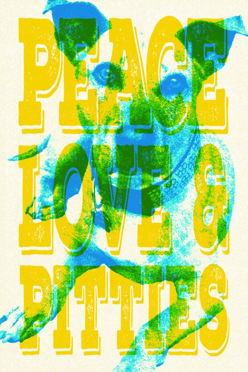 Pit Bull Dog Wall Art called Peace, Love & Pitties. Pit Bull Terrier Poster Print, Dog Theme, Dog Wall Art, Pitbull Decor, Dog Bedroom Art image 5