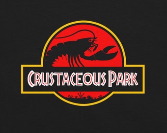 Crustaceous Park T-Shirt – Funny Maine Lobster Graphic Tee