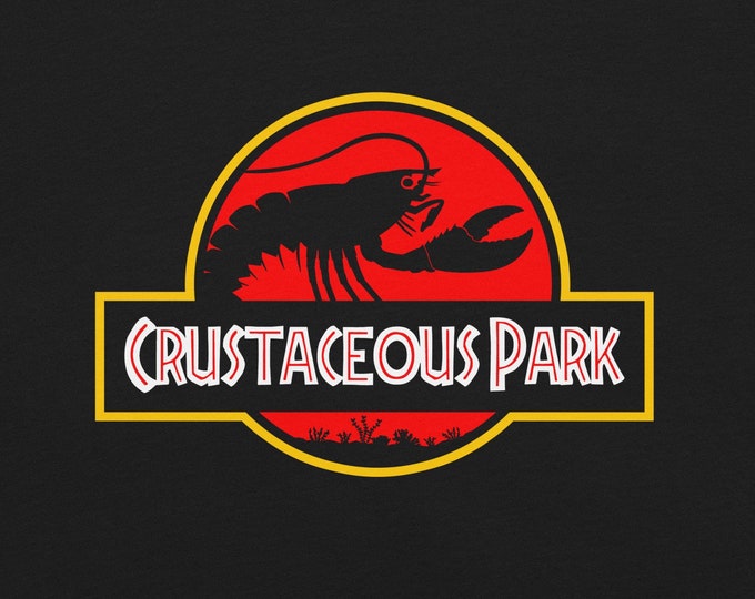 Crustaceous Park T-Shirt – Funny Maine Lobster Graphic Tee
