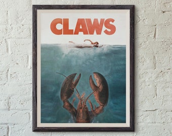 Claws Movie Parody Poster - Maine Lobster Art Print
