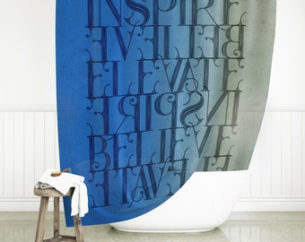 Inspiring Quote Shower Curtain, Bathroom Décor, Contemporary Bath Art, Water Resistant Shower Stall Curtain, Typography Vintage Blue Green