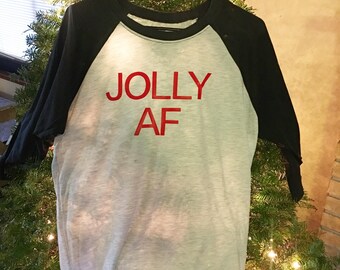Jolly AF sweatshirt