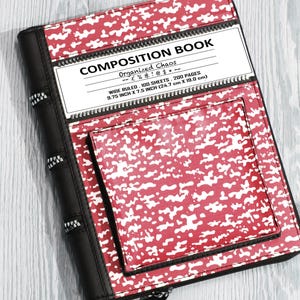 May include: A red and white composition book with a black spine and zipper closure. The cover features the text "COMPOSITION BOOK" and "Organized Chaos". The notebook is 9.75 inches by 7.5 inches (24.7 cm x 19.0 cm) and contains 100 sheets.