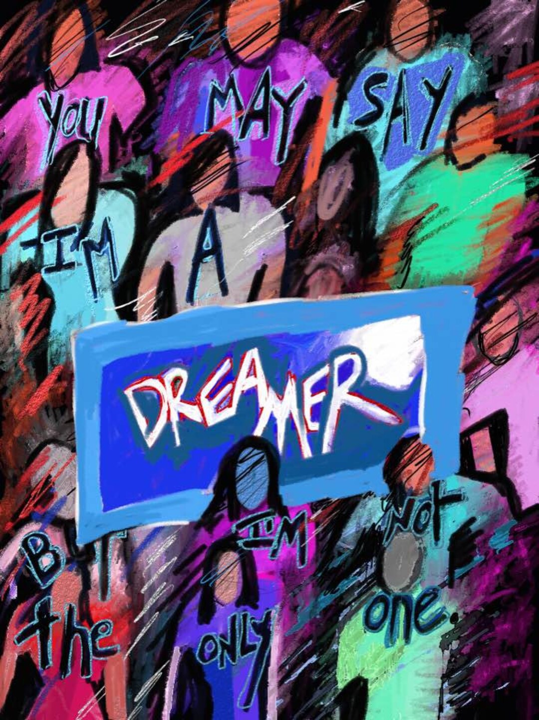 You May Say I m A Dreamer but I m Not The Only One Etsy