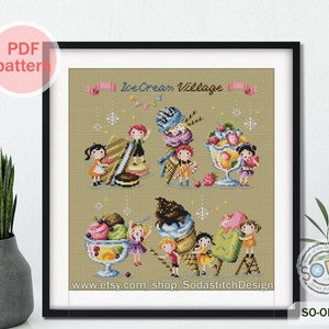 Eis Dessert Kreuzstich Stickmuster,2019 Kreuzstichvorlage, moderne pdf-Download Zählvorlage, SO-OPG66 'The Ice Cream Village'