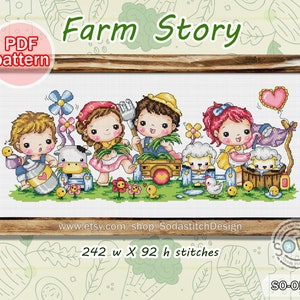 May include: A cross-stitch pattern featuring a farm scene with four children, two lambs, a cow, a chicken, and a heart-shaped balloon. The pattern is titled "Farm Story" and measures 242 stitches wide by 92 stitches high.