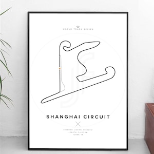 Shanghai Circuit - WORLD TRACK SERIES - All sizes! - print poster / wall art / gift for him / art / racing / f1 / formule 1 / christmas