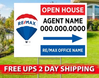 REMAX Open House Directional Signs | 18in x 24in | 2 Sided | Digital Option | Add Your Text | FREE SHIPPING
