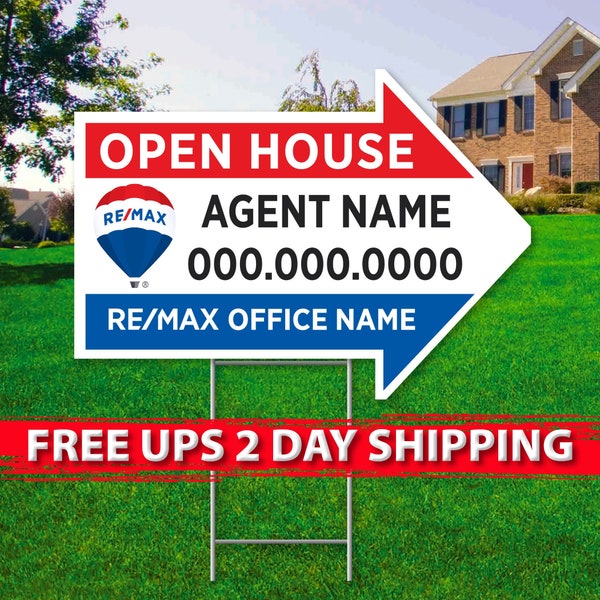 REMAX Open House Arrow Signs | 17in x 23in | 2 Sided | Add Your Text | Digital Option | FREE SHIPPING