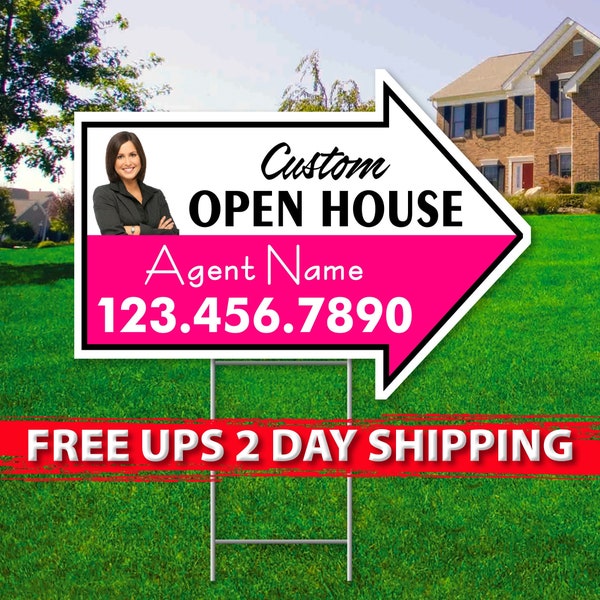 Custom Open House Arrow Signs | 17in x 23in | 2 Sided | Digital Option | Add Your Text, Logo, Photo | FREE SHIPPING