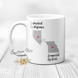 Long Distance Mug | Separated by distance Connected By Heart | Best Friends | Family