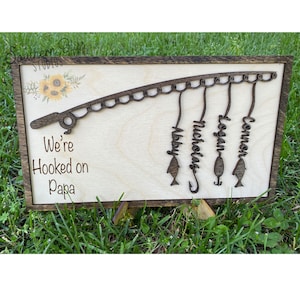 We&#39;re Hooked on Papa Sign | Laser Cut | Gift | Handmade Gift