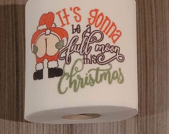 Funny Christmas toilet roll Joke toilet paper design, fun toilet roll, joke toilet paper,