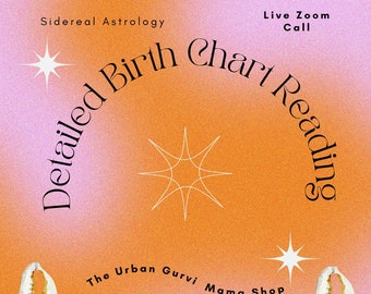 Detailed Birth Chart Reading + Zoom Call Video Report [Sidereal (Eastern) Astrology