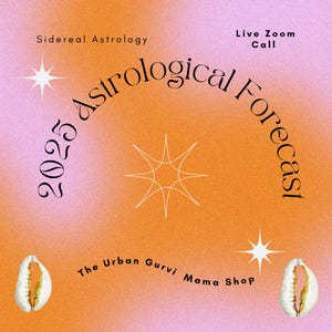 2025 Astrologische Vorausschau + Numerologie Persönliches Jahr Video Report || Zoom Call || Siderische (östliche) Astrologie]