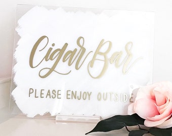 Cigar Bar Wedding Sign Acrylic, Cigar Favors Signs, Hand Painted Acrylic Wedding Decor, Rose Gold, White, Black, Silver, Gold Signage