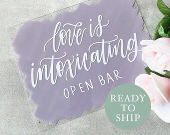 CLEARANCE | Open Bar Wedding Sign | Love Is Intoxicating Drinks Signs | Wedding Calligraphy | Lavender Purple & White Signage | 8x10in.