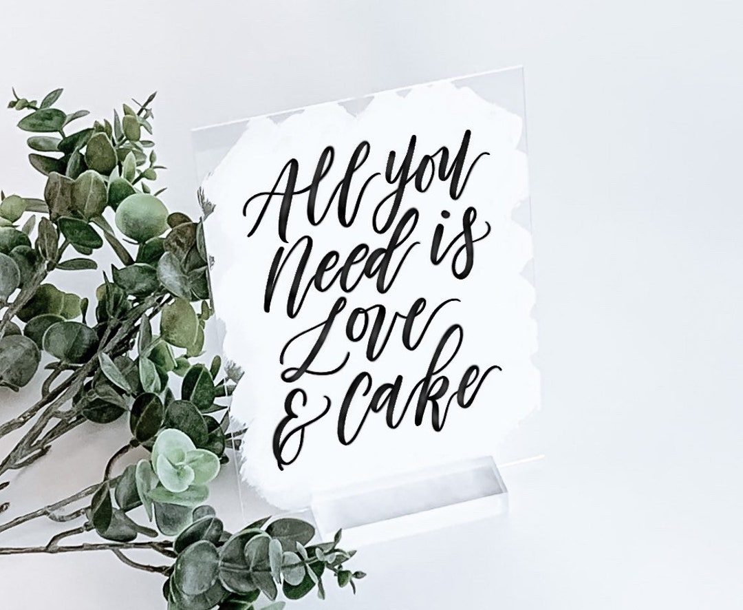 Wedding Cake Sign, Wedding Sign Acrylic, Love & Cake Wedding Sign