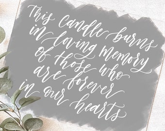 This Candle Burns In Loving Memory Of Those Who Are Forever In Our Hearts Wedding Sign, Acrylic Wedding Signs, Memorial Wedding Signs