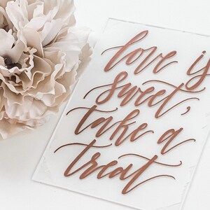 Love Is Sweet Take A Treat, Wedding Sign, Acrylic Wedding Sign, Dessert Table Signs, Wedding Decor, Rose Gold White Black Silver Gold image 4