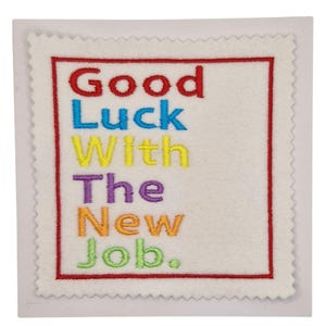 Embroidered New Job Good Luck Card