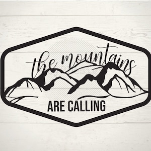 Les montagnes vous appellent SVG | BPA | Effets visuels | png | Signe de montagne | Enseigne laser montagne | Randonnée pédestre Svg | Fichier laser | Forgelumineuse | Montagnes Svg