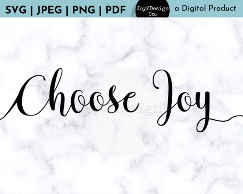 Download Choose Joy SVG/PDF/PNG/Jpeg Choose Joy Cut File Laser | Etsy