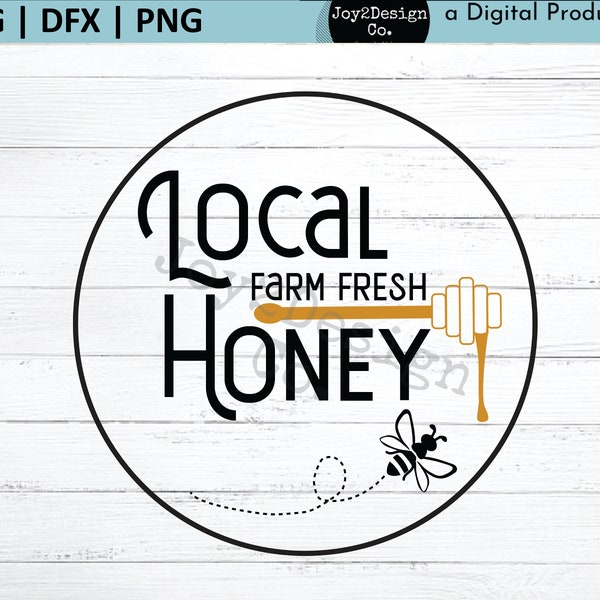 Local Honey SVG | DFX | PNG | Farm Fresh Honey Sign | Vintage Sign Svg | Farmhouse Decor | Digital Download