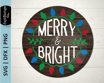 Merry and Bright Svg - Christmas Door Hanger SVG | DFX | PNG - Holiday Door Hanger - Christmas Svg - Laser File