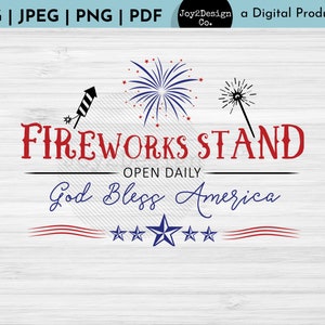 Fireworks Stand | 4th of July Cut File | SVG/PDF/PNG/Jpeg