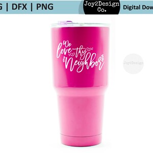Download We Love Thy Neighbor Svg Neighbor Gift Best Neighbors Etsy